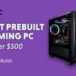 Gaming PC Under $500
