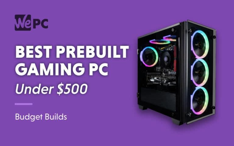Gaming PC Under $500