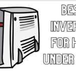 Best Inverter for Home