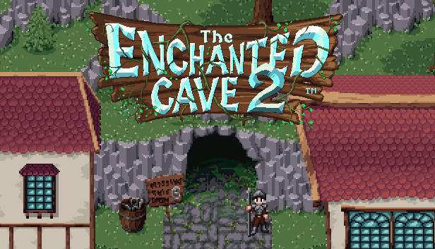 The Enchanted Cave 2