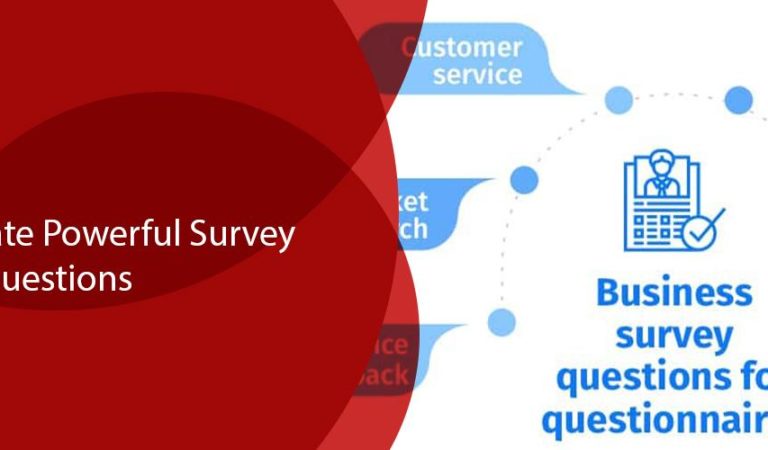 How to Create Powerful Survey Questions